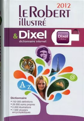 Couverture du produit · Le Robert illustré & Dixel