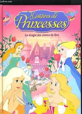 Couverture du produit · HISTOIRE DE PRINCESSES - BLANCHE NEIGE