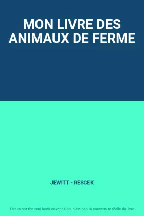 Couverture du produit · MON LIVRE DES ANIMAUX DE FERME