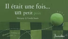 Couverture du produit · Il était une fois... un petit pois