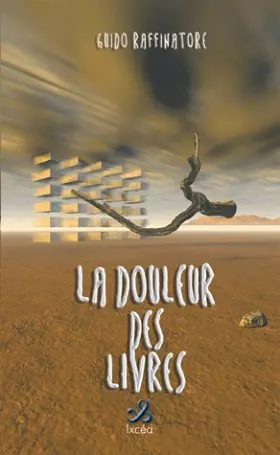 Couverture du produit · La douleur des livres