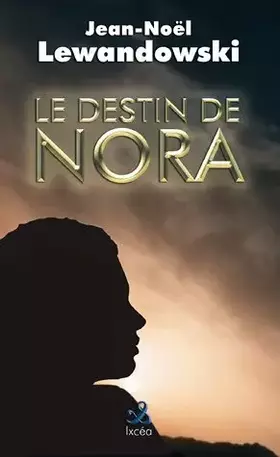 Couverture du produit · Le destin de Nora