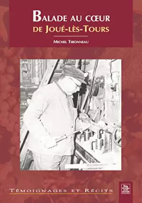 Couverture du produit · Balade au coeur de Joué-Lès-Tours