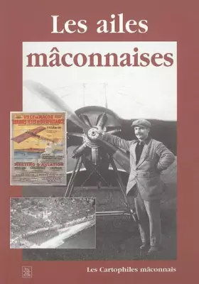 Couverture du produit · Ailes mâconnaises (Les)