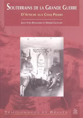 Couverture du produit · Souterrains de la Grande Guerre