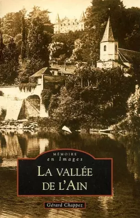 Couverture du produit · Vallée de l'Ain (La)