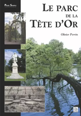 Couverture du produit · Parc de la Tête d'Or (Le)