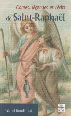 Couverture du produit · Contes, légendes et récits de Saint-Raphaël