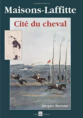 Couverture du produit · Maisons-Laffitte - Cité du cheval