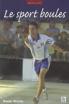 Couverture du produit · Sport boules (Le)