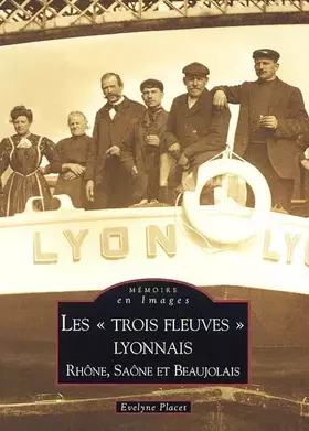 Couverture du produit · Trois fleuves lyonnais (Les)