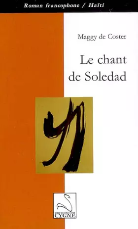 Couverture du produit · Le chant de Soledad