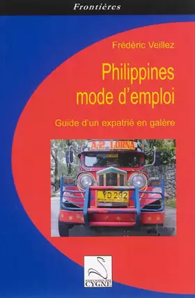 Couverture du produit · Philippines : mode d'emploi: Guide d'un expatrié en galère