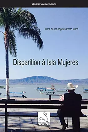 Couverture du produit · Disparition à Isla Mujeres