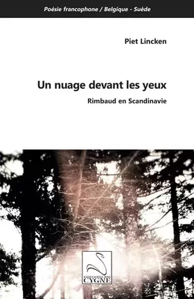 Couverture du produit · Un nuage devant les yeux: Rimbaud en Scandinavie