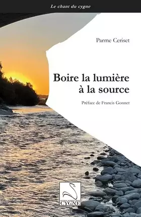 Couverture du produit · Boire la lumière à la source