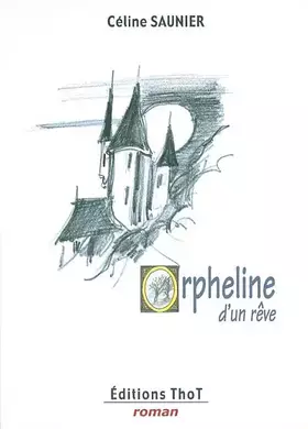Couverture du produit · Orpheline d'un reve