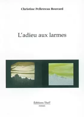 Couverture du produit · L'adieu aux larmes