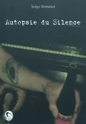 Couverture du produit · Autopsie du silence