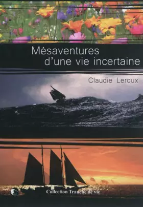 Couverture du produit · Mésaventures d'une vie incertaine