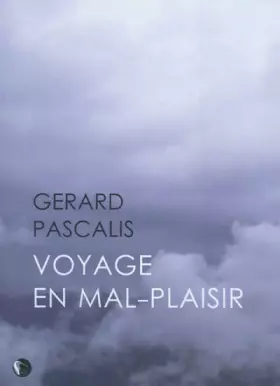 Couverture du produit · Voyage en mal-plaisir