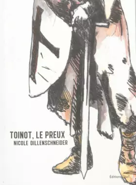 Couverture du produit · Toinot, le preux