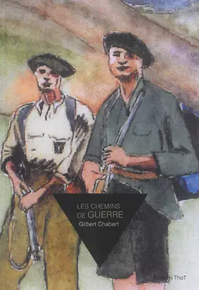 Couverture du produit · Les chemins de guerre