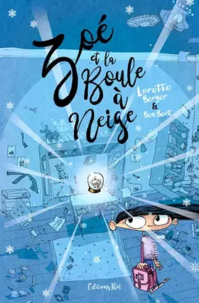 Couverture du produit · Zoé et la boule à neige