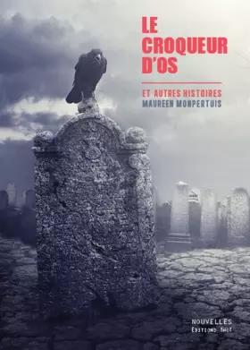 Couverture du produit · Le croqueur d'os et autres histoires