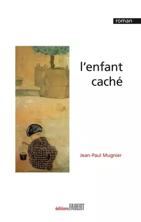 Couverture du produit · L'Enfant caché