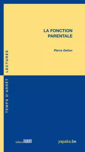 Couverture du produit · La Fonction parentale
