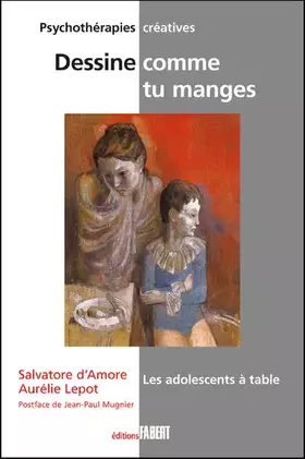 Couverture du produit · Dessine comme tu manges : Les adolescents à table