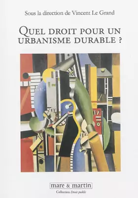 Couverture du produit · Quel droit pour un urbanisme durable ?