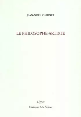 Couverture du produit · Philosophe-artiste (Le)