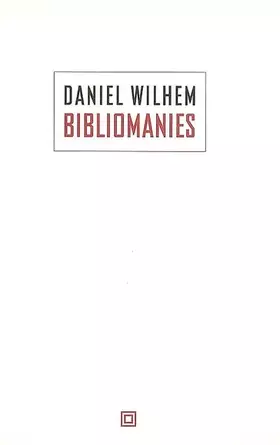 Couverture du produit · Bibliomanies