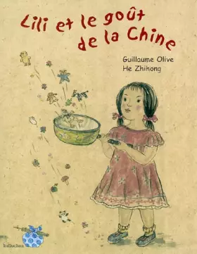 Couverture du produit · Lili et le goût de la Chine