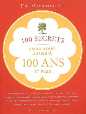Couverture du produit · 100 secrets pour vivre jusqu'à 100 ans et plus