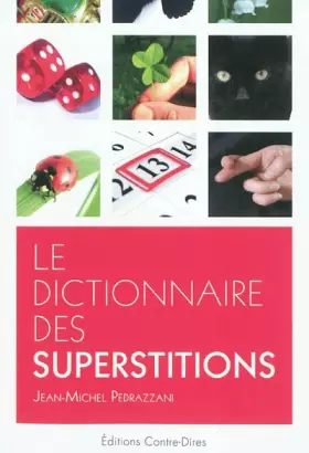 Couverture du produit · Le dictionnaire des superstitions