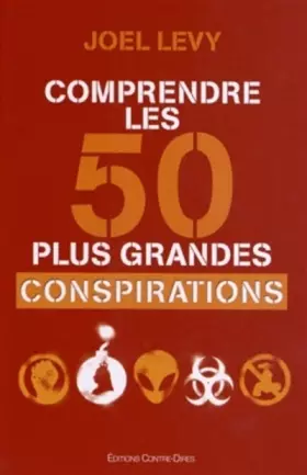 Couverture du produit · Comprendre les 50 plus grandes conspirations