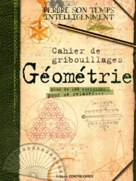 Couverture du produit · Cahier de gribouillages Géométrie