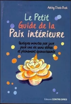Couverture du produit · Le Petit Guide de la paix intérieure (Poche)