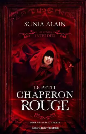 Couverture du produit · Le Petit Chaperon rouge - Les contes interdits