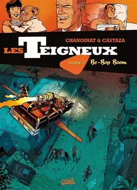 Couverture du produit · Les Teigneux T04: Be-Bop Boom