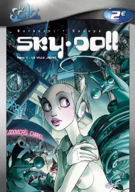 Couverture du produit · Sky Doll, Tome 1 : La ville jaune