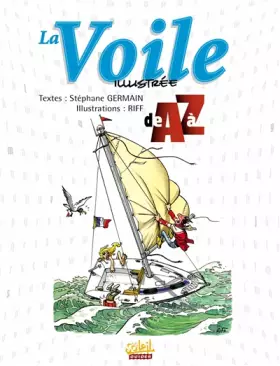 Couverture du produit · La Voile illustrée de A à Z