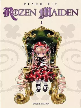 Couverture du produit · Rozen Maiden, Tome 1 :