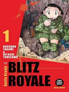 Couverture du produit · Blitz Royale, Tome 1 :
