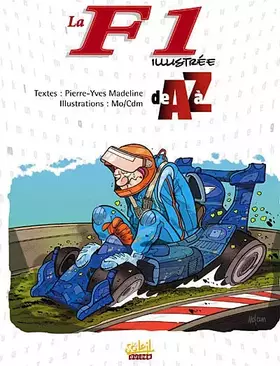 Couverture du produit · La F1 illustrée de A à Z