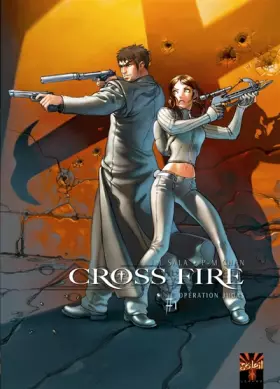 Couverture du produit · Cross Fire T01: Opération Judas
