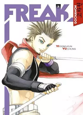 Couverture du produit · Freak, Tome 2 :